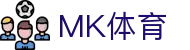 MK体育中国官方网站 - 网页版全天候体育直播台
